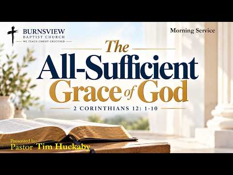 Video thumbnail for The All-Sufficient Grace of God